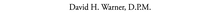 David H. Warner, D.P.M. logo