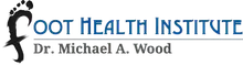 Foot Health Institute: Michael A. Wood, DPM, PC logo