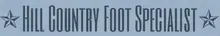 Hill Country Foot Specialist logo