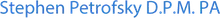 Stephen Petrofsky, DPM, PA logo